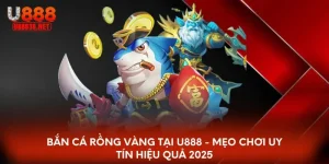 Bắn cá rồng vàng u888